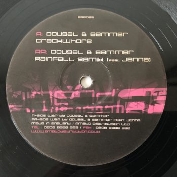 Dougal & Gammer - Crackwhore / Rainfall (Remix) (12")