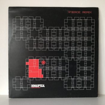 Dom & Optical - Quadrant Six (Fierce Remix) / Rage Roll (12")
