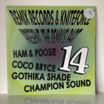 Various - Remix Records & Kniteforce Present 'The Remix's' Part 14 (12", S/Edition)