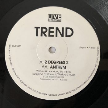 Trend - 2 Degrees 2 / Anthem (12")
