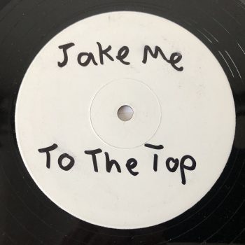 Sunshine Productions - Take Me To The Top / Just A Melody (12", Promo, W/Lbl)