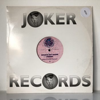 The Dream Team - Fresh / What's My Name (12")