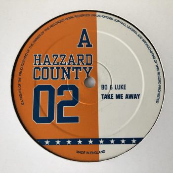 Bo & Luke - Take Me Away / W.O.W.U. (12")