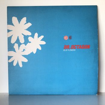 Dr. Octagon - Blue Flowers *2 (12", Single)