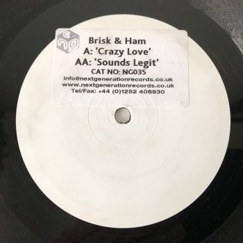 Brisk & Ham Feat. MC Whizzkid - Crazy Love / Sounds Legit (12", W/Lbl, Sti)