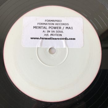 Mental Power / MA2 - In Ya Soul / Hearing Is Believing (12", W/Lbl, Sti)