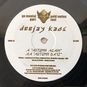 Deejay Kaos - Go Mental Gold Series Part Ten! - Autumn Again / Autumn Dayz (12")