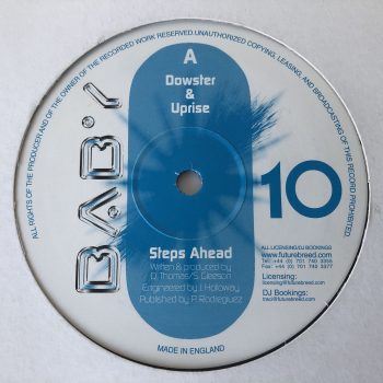 Dowster & Uprise - Steps Ahead / Right Here (12")