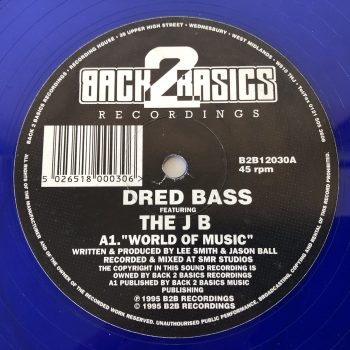 Dred Bass Featuring The J B - World Of Music / Smokin' Cans (12", Promo, Blu)