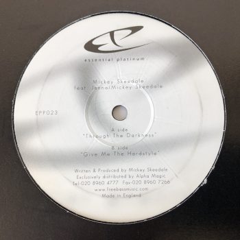 Mickey Skeedale Feat. Jenna - Through The Darkness / Give Me The Hardstyle (12")