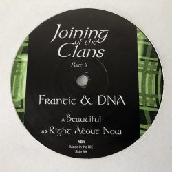 Frantic & DNA - Joining Of The Clans Part 4 (12")