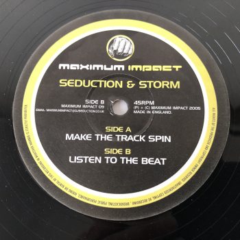 Seduction & Storm - Make The Track Spin / Listen To The Beat (12")