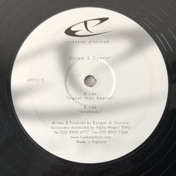Dougal & Gammer - Higher Than Heaven / Anybody (12")