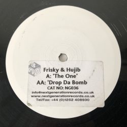 Frisky & Hujib - The One / Drop Da Bomb (12", Advance, W/Lbl, Sti)