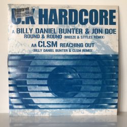 Billy Daniel Bunter & Jon Doe / CLSM - Round & Round / Reaching Out (Remixes) (12")