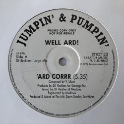 Well Ard! - 'Ard Corrr (12", Promo)