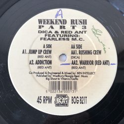 Dica & Red Ant Featuring: Fearless M.C. - Weekend Rush Part 3 (12")