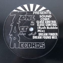 Sound Corp. - Close Control / Dream Finder (12")