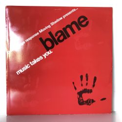 Blame - Music Takes You (12")