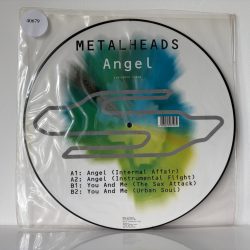 Metalheads - Angel / You And Me (Remixes) (12", Pic)