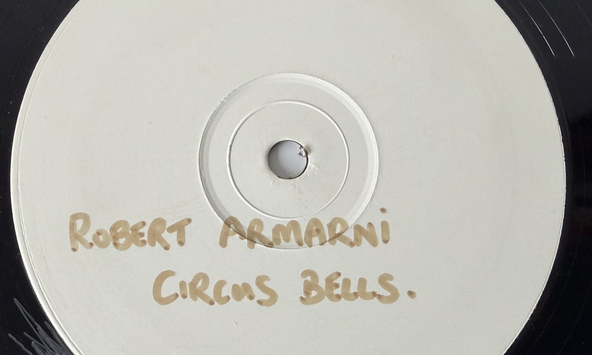 Robert Armani - Circus Bells / NJoi - Anthem