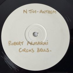 Robert Armani - Circus Bells / NJoi - Anthem