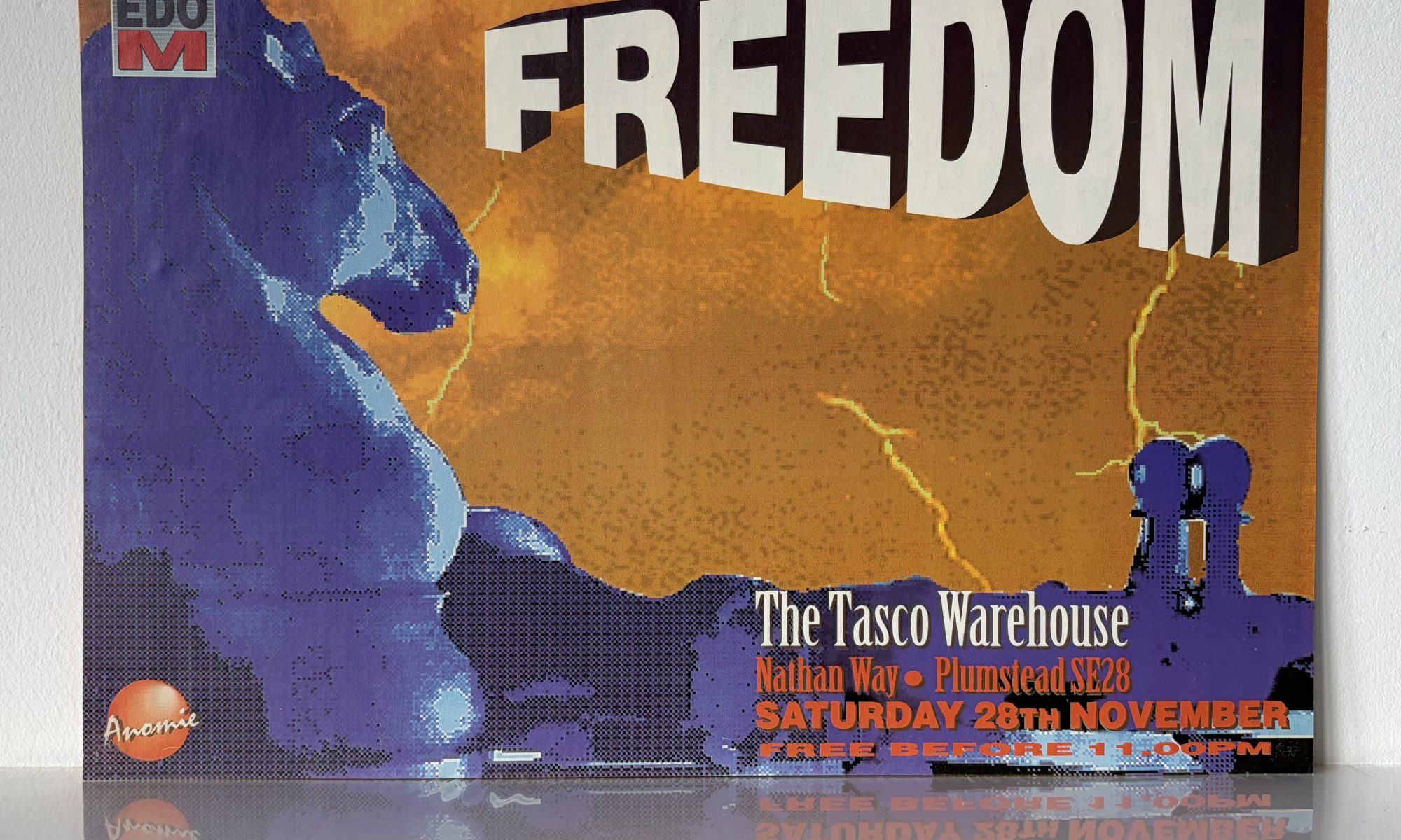 Freedom – 28 November 1992 – Tasco Warehouse SE28 – Rave Flyer