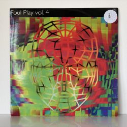 Foul Play – Vol. 4 (12″)