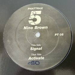 Nino Brown – Signal / Activate (12″)