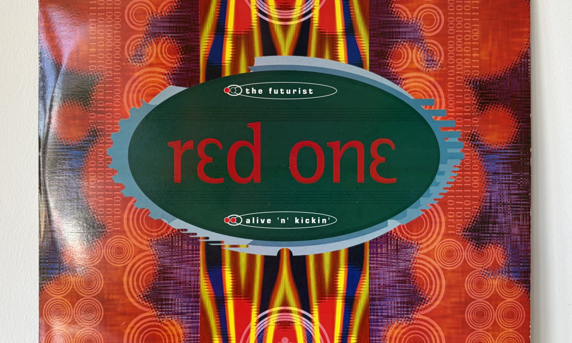 Red One – The Futurist / Alive ‘N’ Kickin’ (12″)
