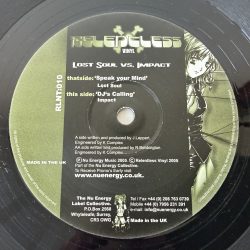 Lost Soul Vs. Impact – Speak Your Mind / DJ’s Calling (12″)