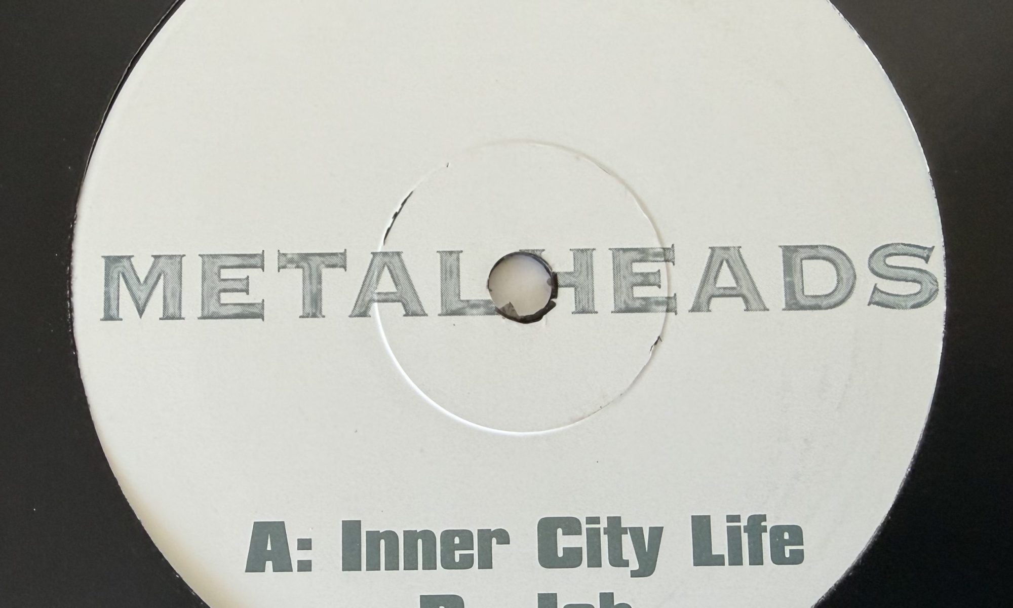 Metalheads – Inner City Life (12″, Promo)