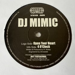 DJ Mimic - Open Your Heart / 4 O'Clock (12")