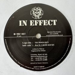 In Effect - Technology / Back 2 Bass Kicks (12")
