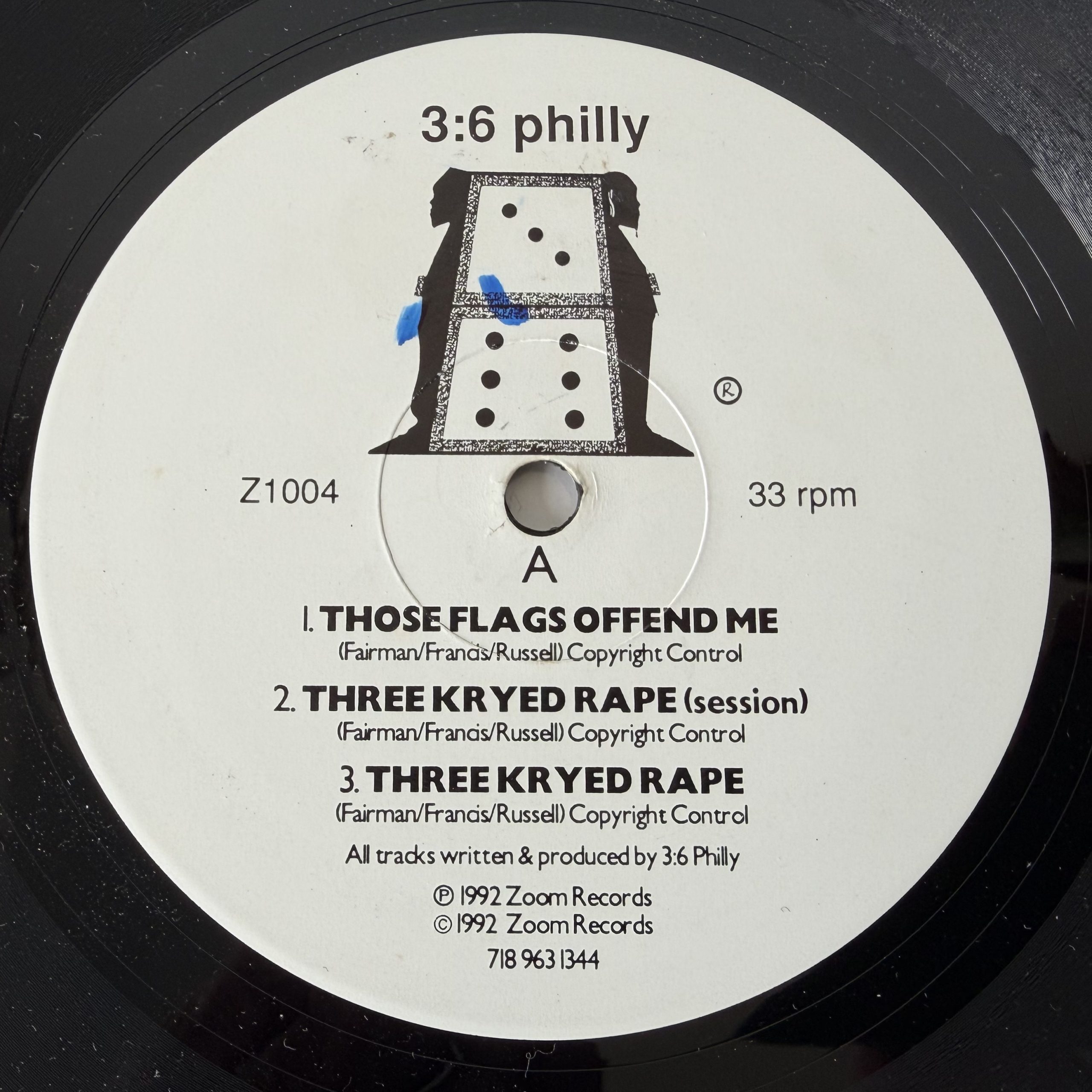 3:6 Philly - Those Flags Offend Me (12", Maxi)
