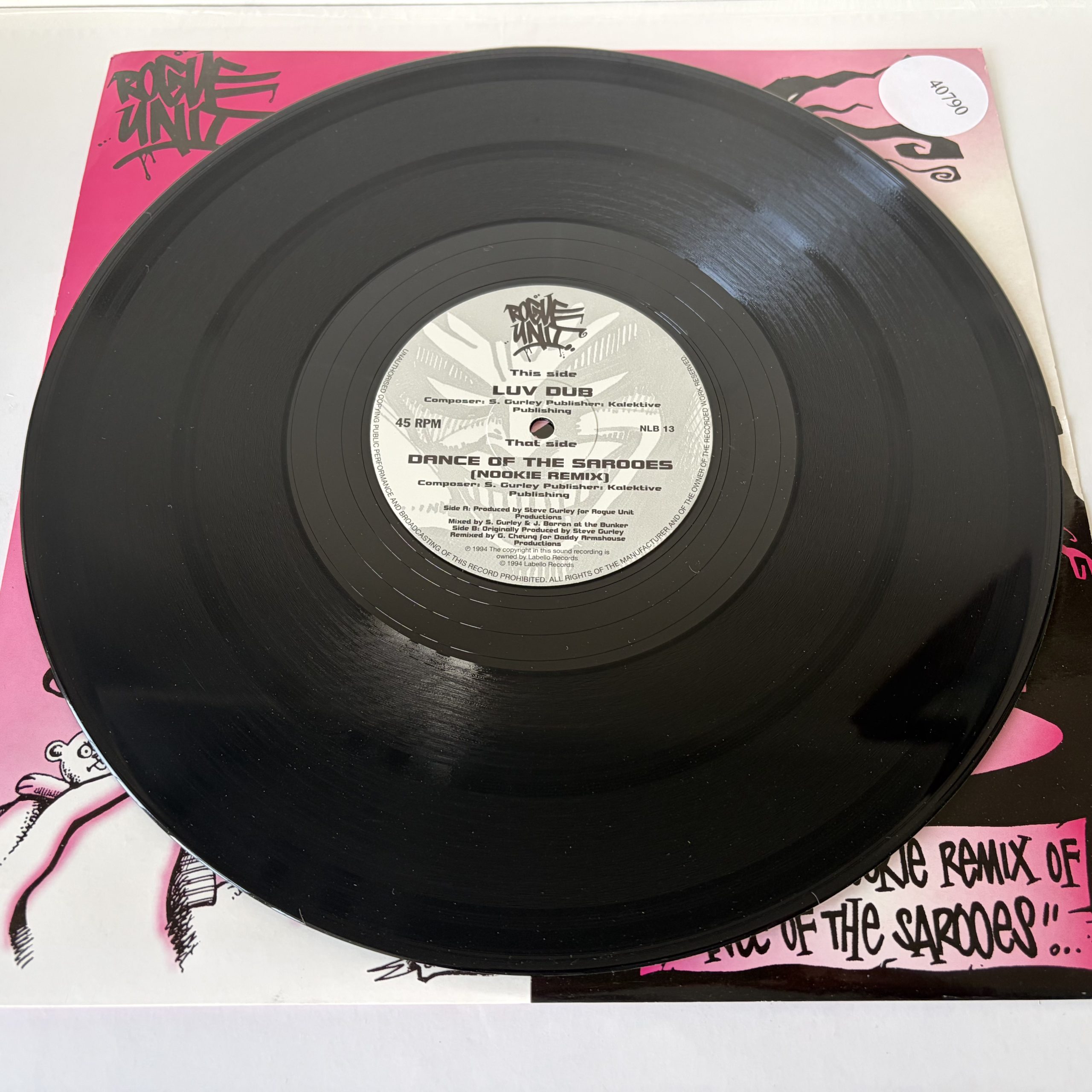 Rogue Unit - Luv Dub / Dance Of The Sarooes (Nookie Remix) (12")