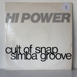 Hi Power - Simba Groove / Cult Of Snap (12")