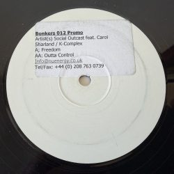 Social Outcast feat. Carol Sharland / K-Complex* - Freedom / Outta Control (12", Promo, W/Lbl, Sti)